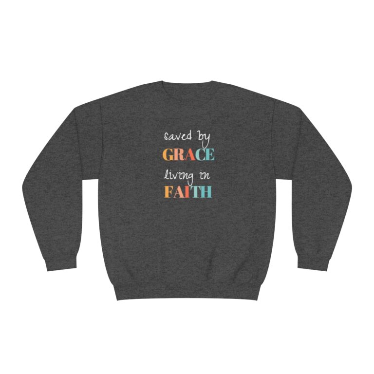 Grace and Faith Trendy Sweatshirt
