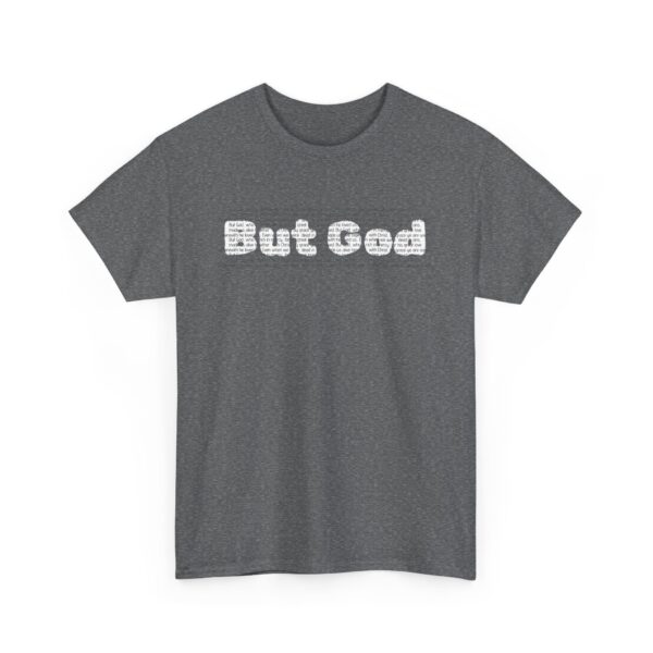 But God Unisex Heavy Cotton Tee - Image 10