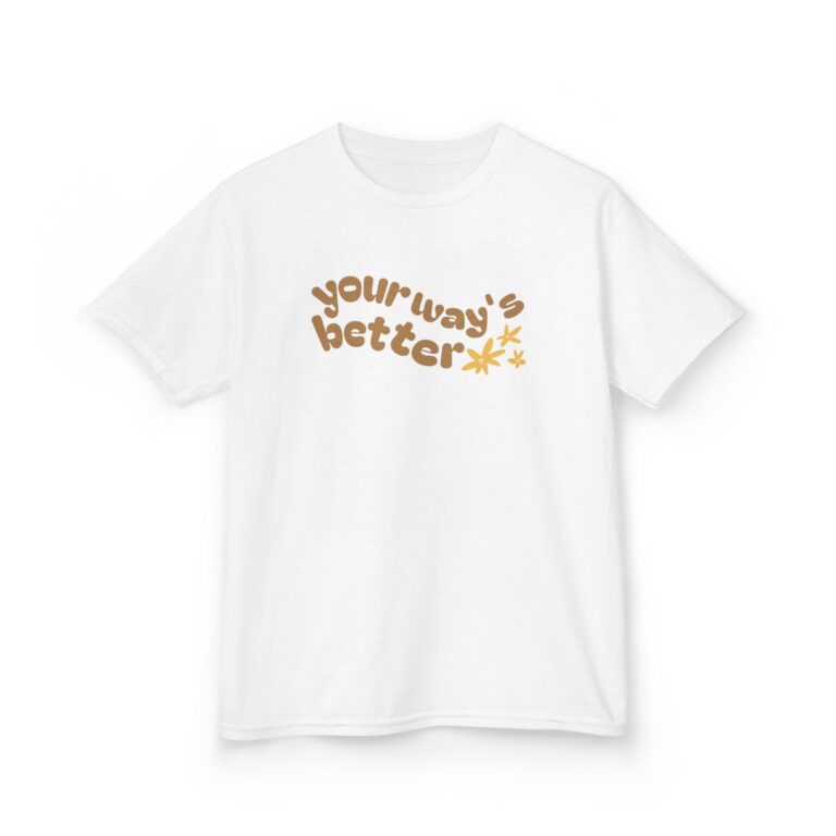 your way's better kids tee white