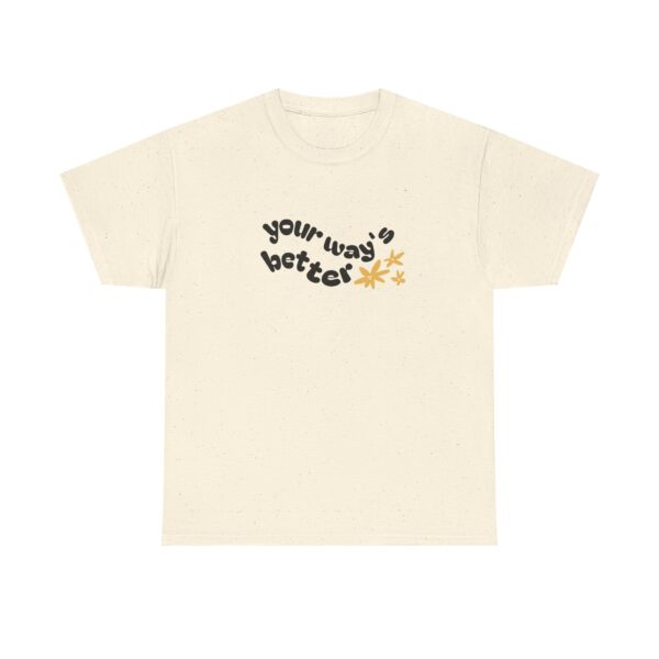 Your Way's Better Women's Flowered Tee - Image 17