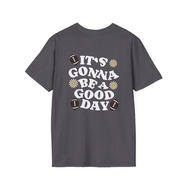Good Day Football Daisy Unisex T-Shirt - Image 5
