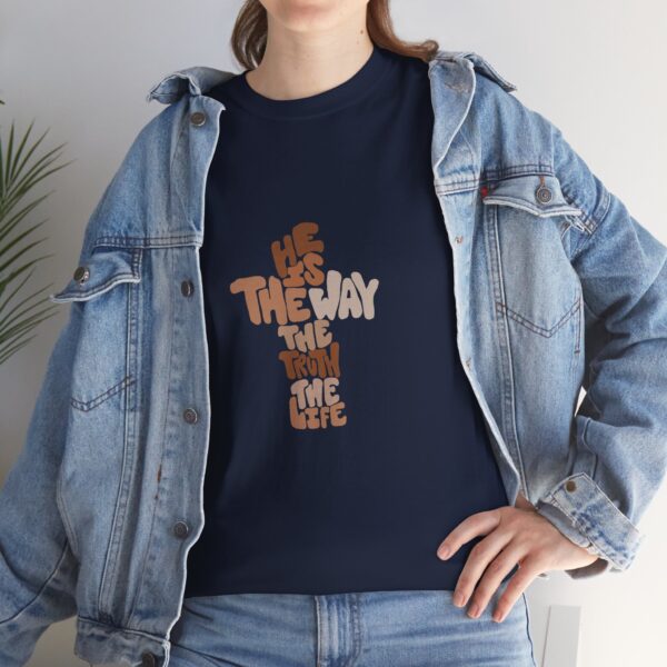 He is the Way Unisex Heavy Cotton Tee - Image 40