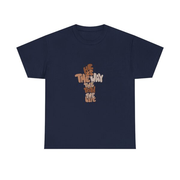 He is the Way Unisex Heavy Cotton Tee - Image 36