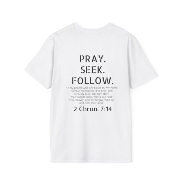 Pray Seek Follow Unisex Christian Tee - Image 2