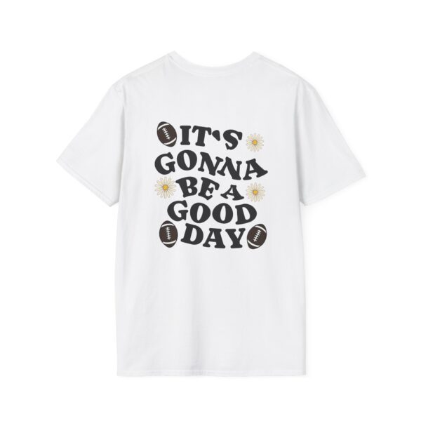 Good Day Football Daisy Unisex T-Shirt - Image 6