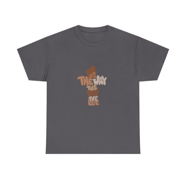 He is the Way Unisex Heavy Cotton Tee - Image 31