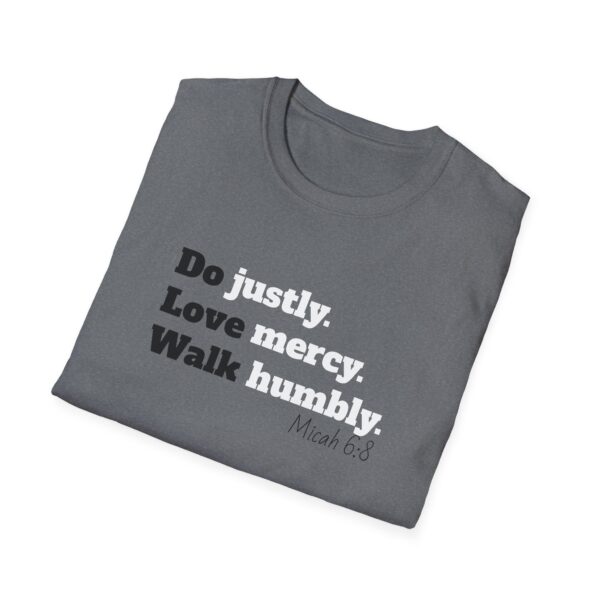 Micah 6:8 Unisex T-Shirt - Image 9