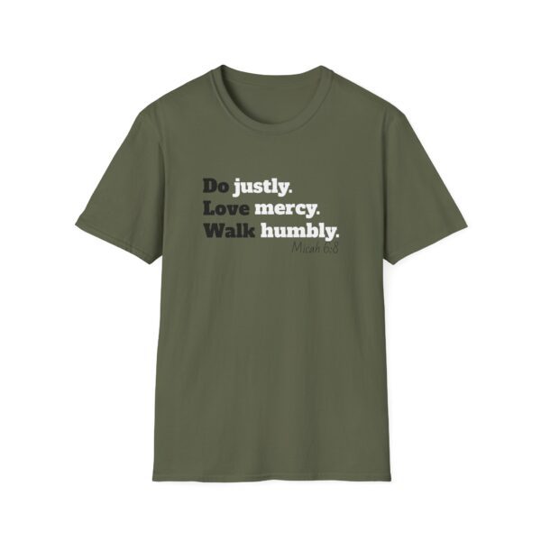 Micah 6:8 Unisex T-Shirt - Image 6