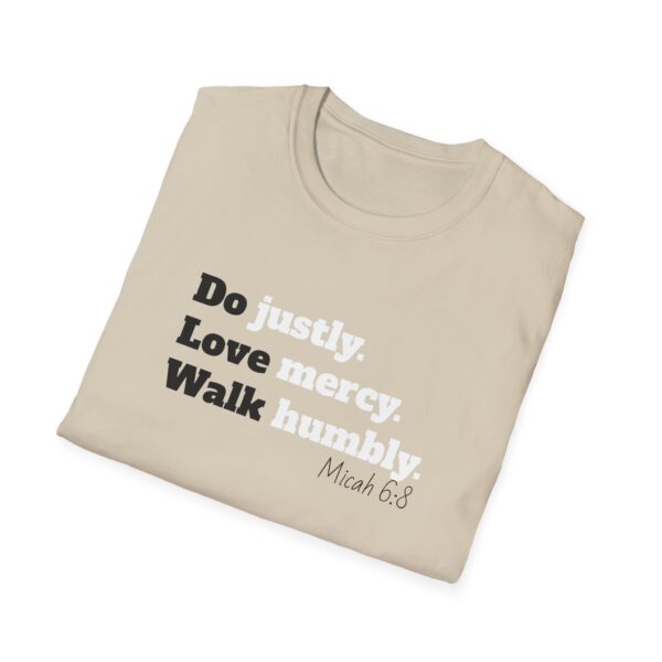 Micah 6:8 Unisex T-Shirt - Image 3