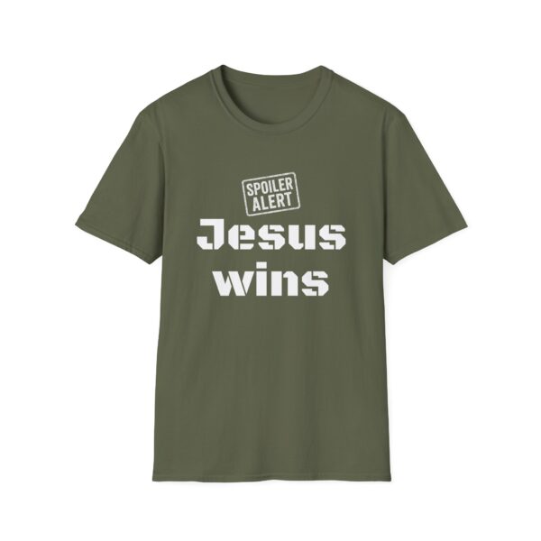 Spoiler Alert Jesus Wins Unisex T-Shirt - Image 3