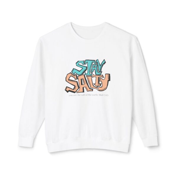 Stay Salty Unisex Lightweight Sweatshirt