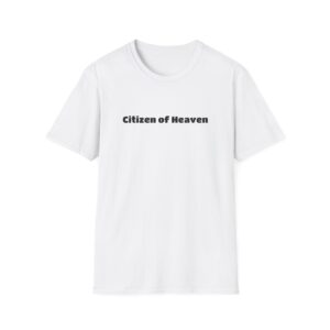 Citizen of Heaven Unisex T-Shirt