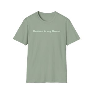 Heaven is my Home Unisex T-Shirt