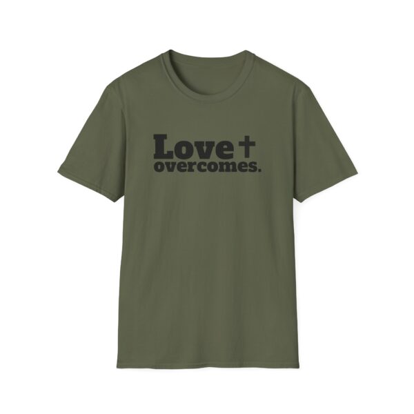 Love Overcomes Unisex T-Shirt - Image 9